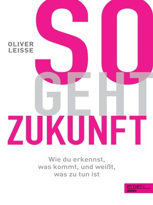 cover image of So geht Zukunft